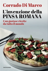 L'invenzione della Pinsa Romana